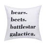 Bears Beets Battlestar Galactica Throw Pillow Cover Decorative Pillow Cases 18 × 18 Inch Cushion Cover for Sofa Bedroom Office Car