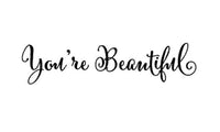 You Are Beautiful Quote Wall Sticker