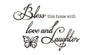 Bless Love Laughter Quote Vinyl Butterfly Wall Decal