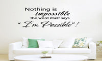 Nothing Is Impossible Quote Wall Sticker