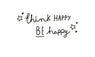 Think Happy Be Happy Letter Quote Wall Sticker Decal