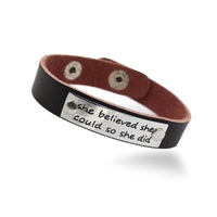 She Believed She Could, So She Did Genuine Leather Inspirational Bracelets - sparklingselections