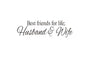 Husband&Wife Best Friends Quotes Wall Decal