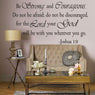 Be Strong and Courageous Bible Quotes Wall Sticker