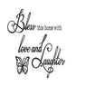 Bless This Home LOVE LAUGHTER Beautiful Butterfly 3D Black Color Wall Quote Best Wall Decal