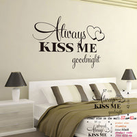 always kiss me goodnight creative quotes wall  stickers