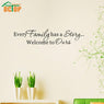 Every Family Has A Story Wall Stickers
