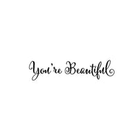 You Are Beautiful Wall Sticker For Living Room - sparklingselections