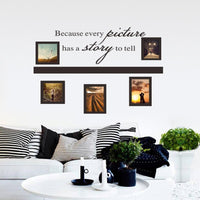 New Photo Frame Every Picture Has A Story Memory Wall Sticker - sparklingselections