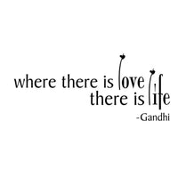 Where There Is Love There Is Life Wall Sticker for Living Room - sparklingselections