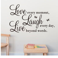 Vinyl Decal "Love Every Moment,Laugh Every Day,Live Beyond Words Wall Sticker - sparklingselections