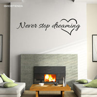 Never Stop Dreaming Quote Removable Art Vinyl Wall Sticker - sparklingselections