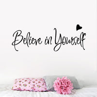 Believe in yourself Home Decor Wall Decal Stickers For Living Rooms, Offices Hot Sale