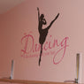 Quotes Ballet Ballerina Dance Dreaming wall sticker