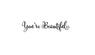 You Are Beautiful Wall Sticker